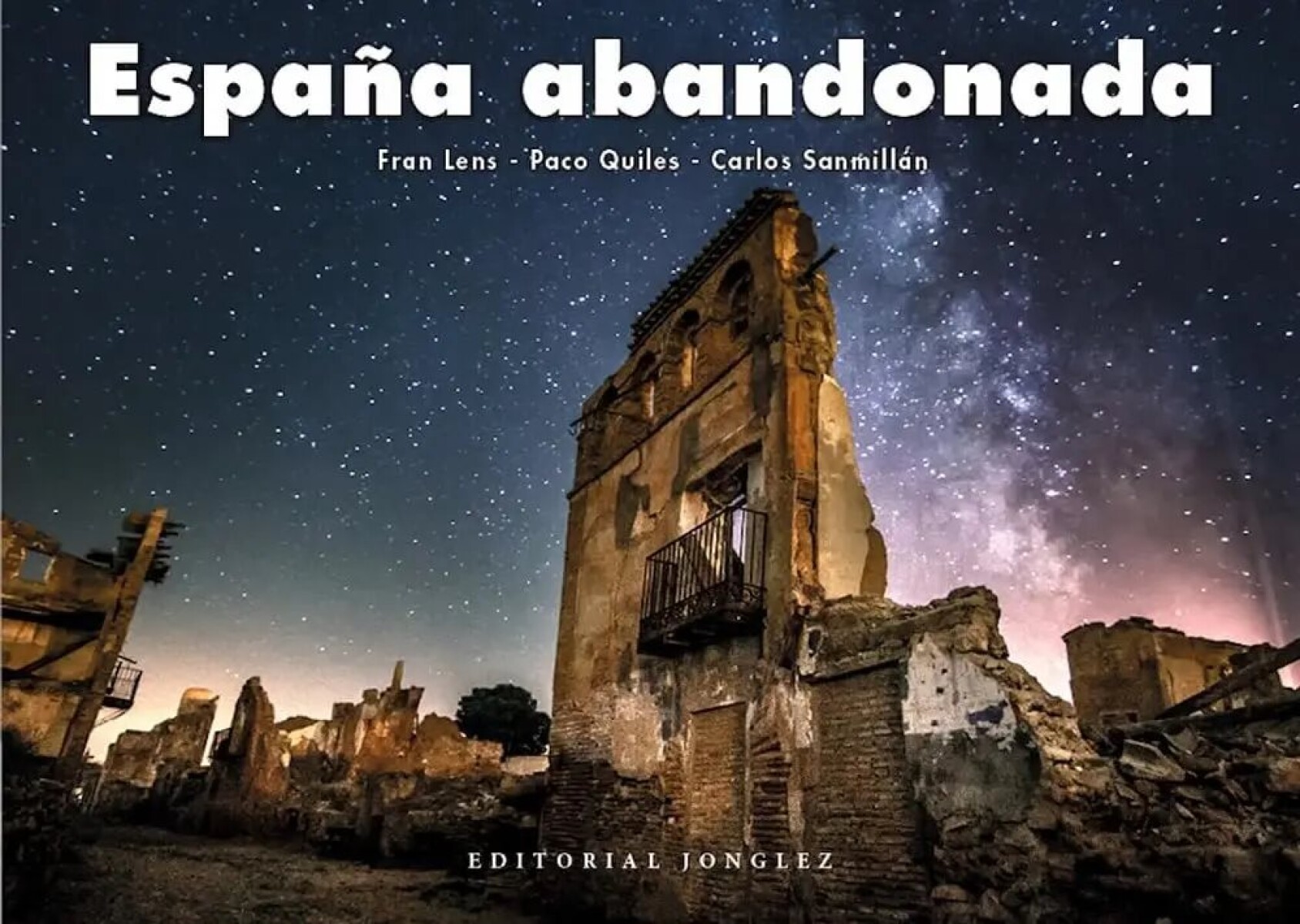 ESPAÑA ABANDONADA 