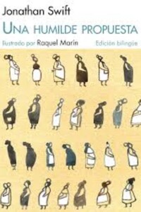 Una Humilde Propuesta Una Humilde Propuesta