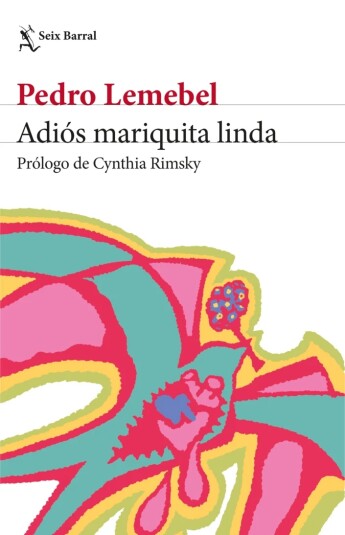 Adiós mariquita linda Adiós mariquita linda