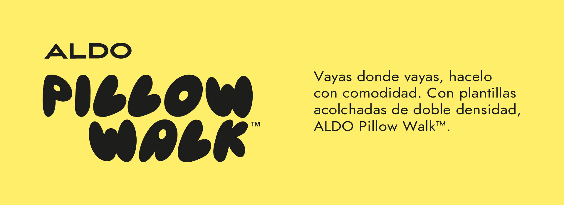 ALDO PILLOW WALK