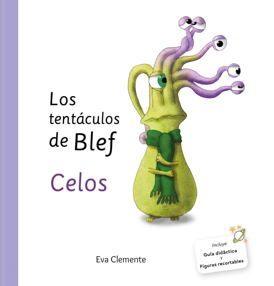 TENTACULOS DE BLEF, LOS. CELOS 