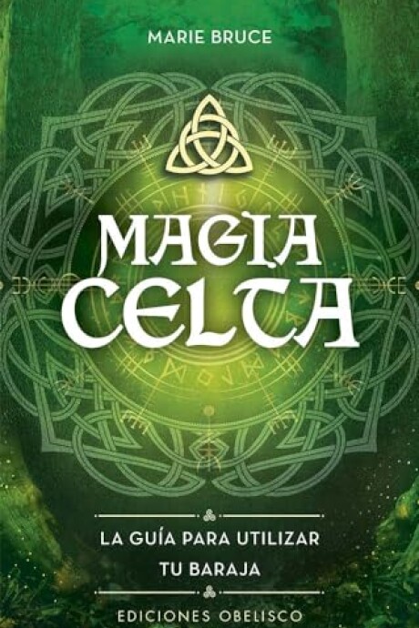 MAGIA CELTA LIBRO Y BARAJA DE CARTAS MAGIA CELTA LIBRO Y BARAJA DE CARTAS