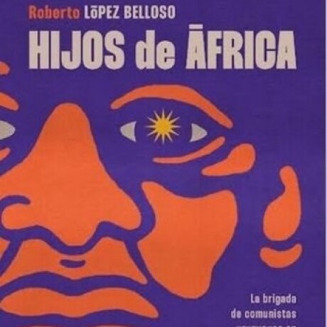 HIJOS DE AFRICA HIJOS DE AFRICA