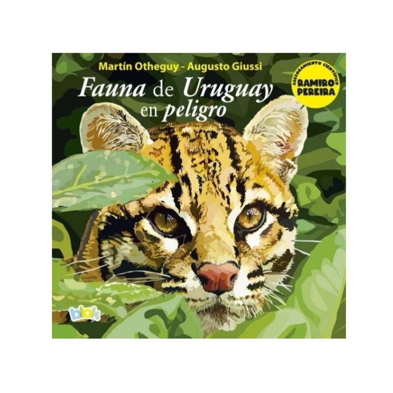 FAUNA DE URUGUAY EN PELIGRO FAUNA DE URUGUAY EN PELIGRO