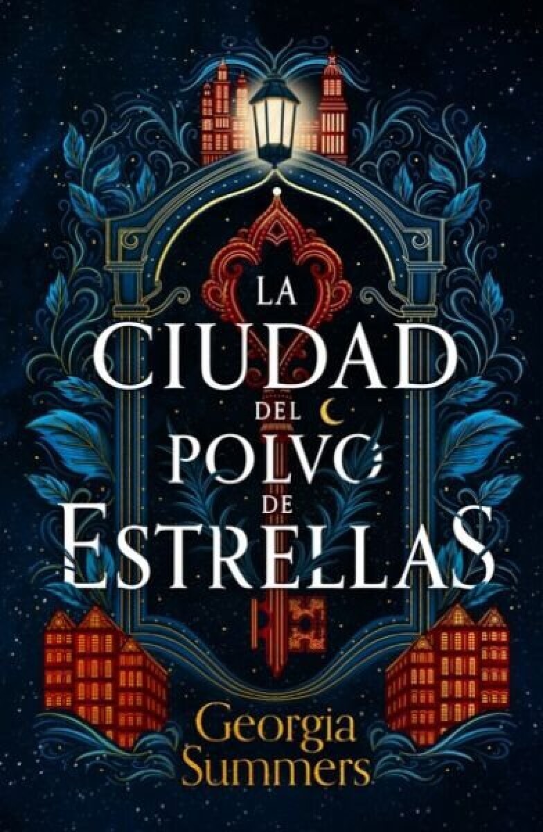 LA CIUDAD DEL POLVO DE ESTRELLAS 