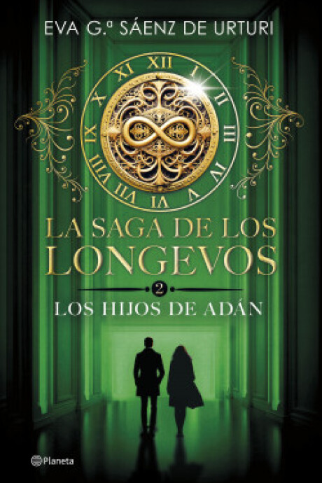 LA SAGA DE LOS LONGEVOS 2 LOS HIJOS DE ADAN LA SAGA DE LOS LONGEVOS 2 LOS HIJOS DE ADAN