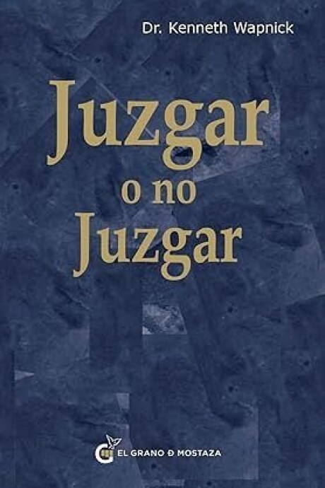 JUZGAR O NO JUZGAR JUZGAR O NO JUZGAR