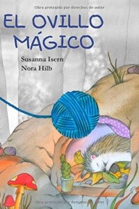Ovillo Mágico, El Ovillo Mágico, El