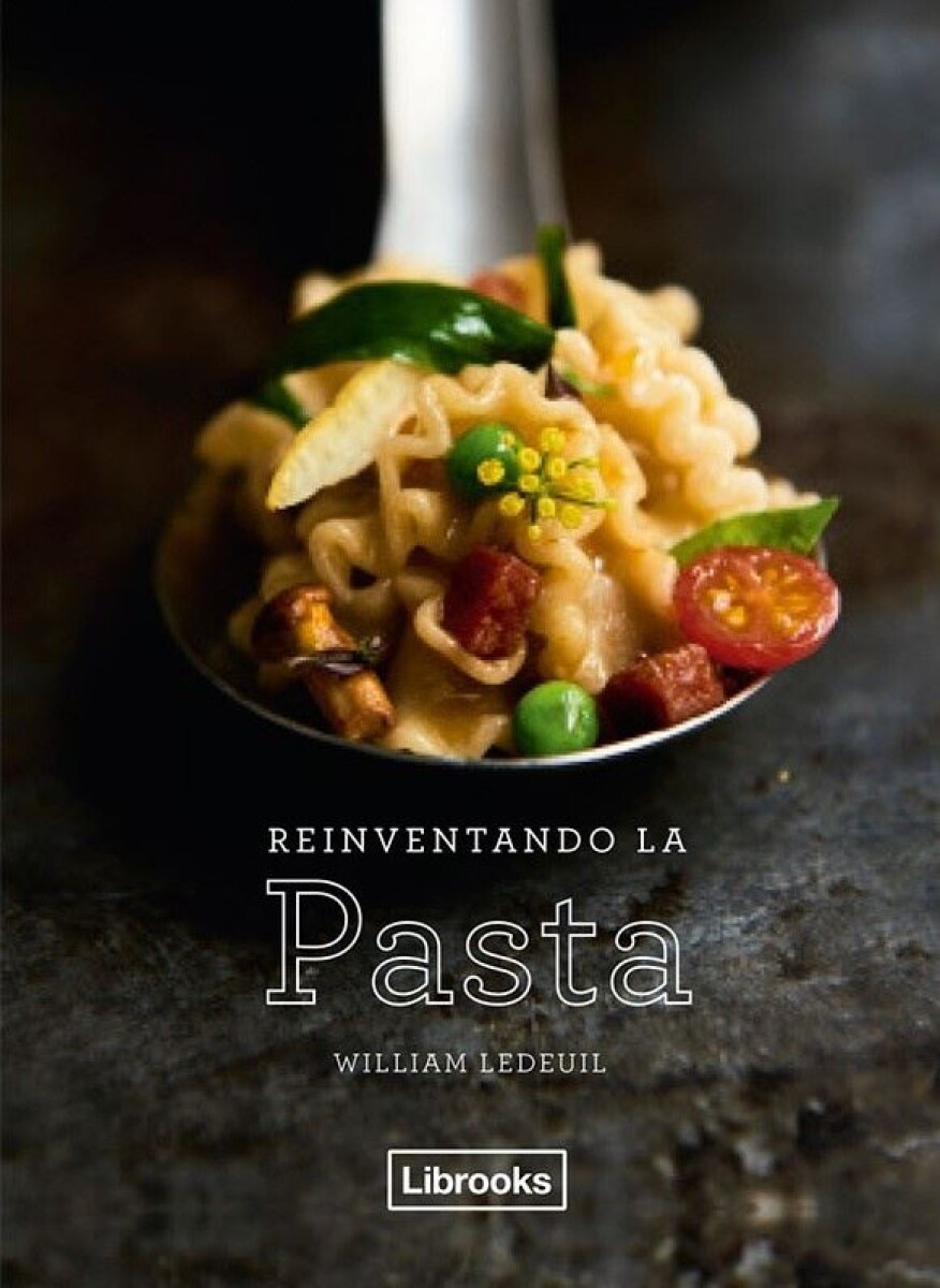 Reinventando La Pasta 