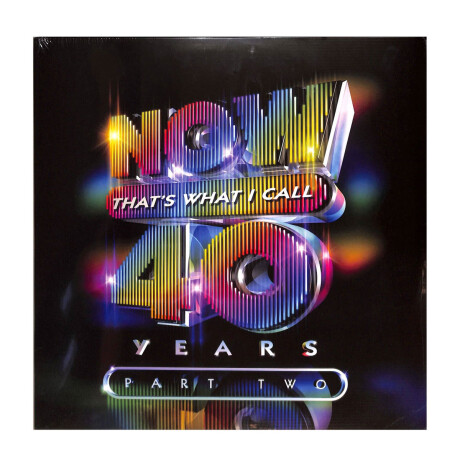 Now That's What I Call 40 Years Part 2 / Various - Now That's What I Call 40 Years Part 2 / Various - Lp Now That's What I Call 40 Years Part 2 / Various - Now That's What I Call 40 Years Part 2 / Various - Lp