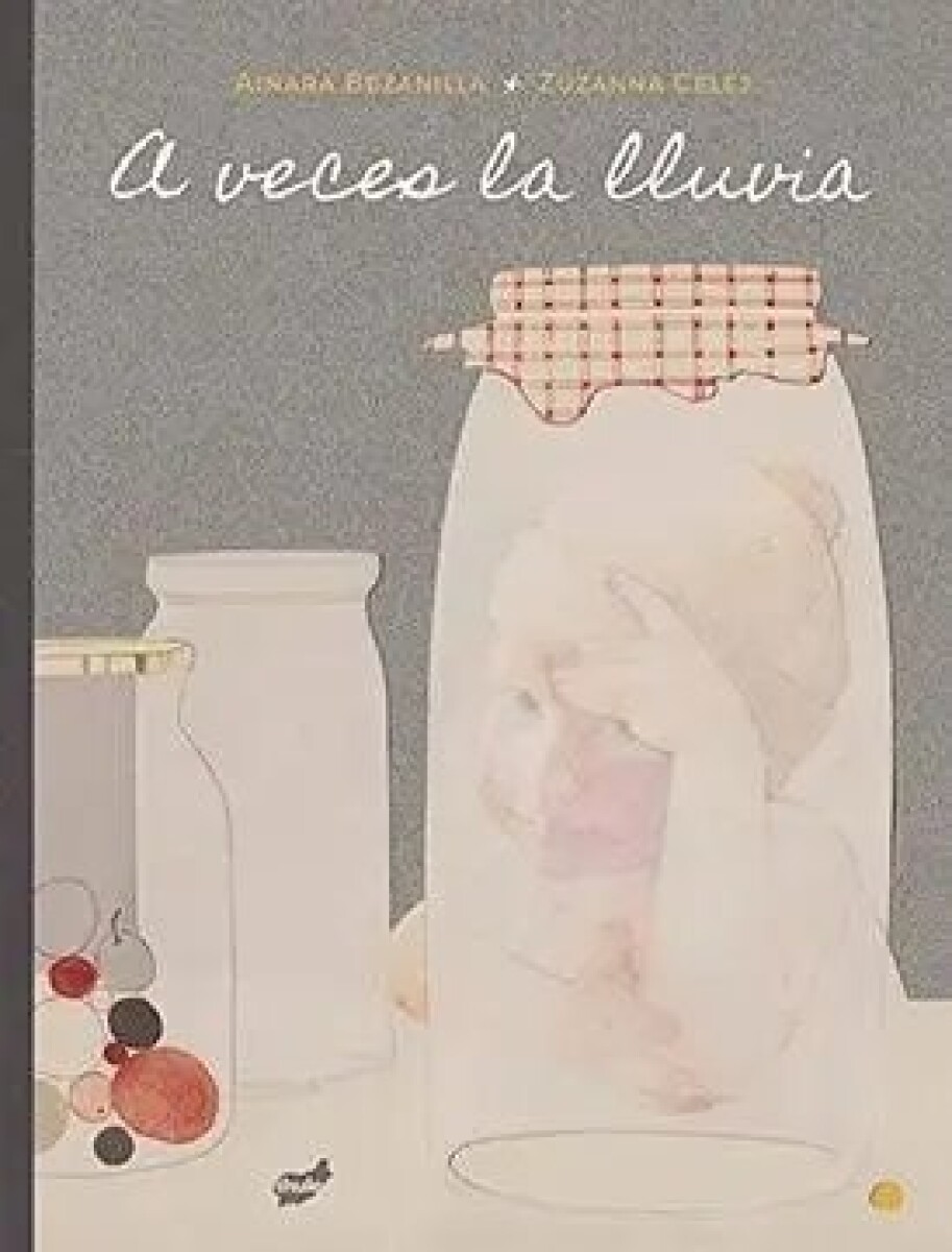 A VECES LA LLUVIA 