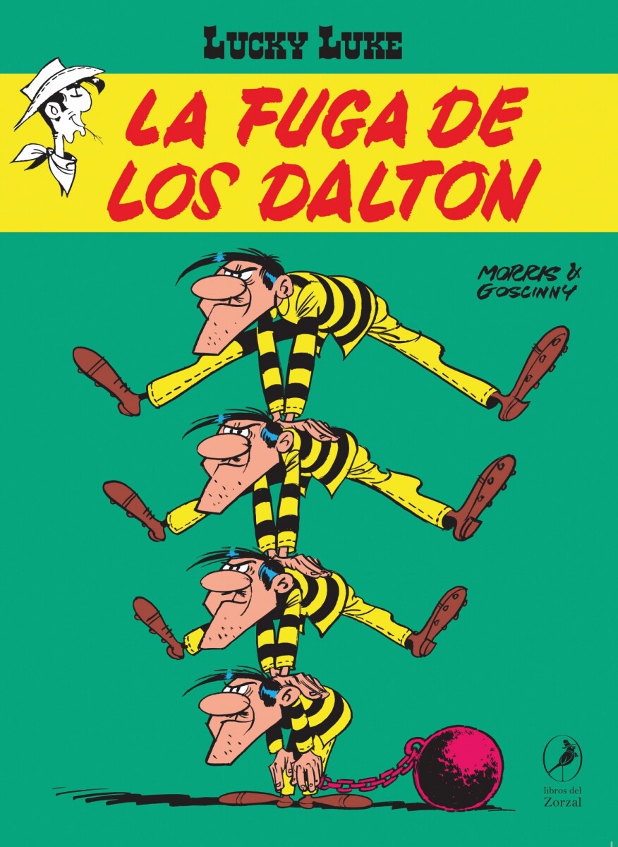 LUCKY LUKE 6. LA FUGA DE LOS DALTON 