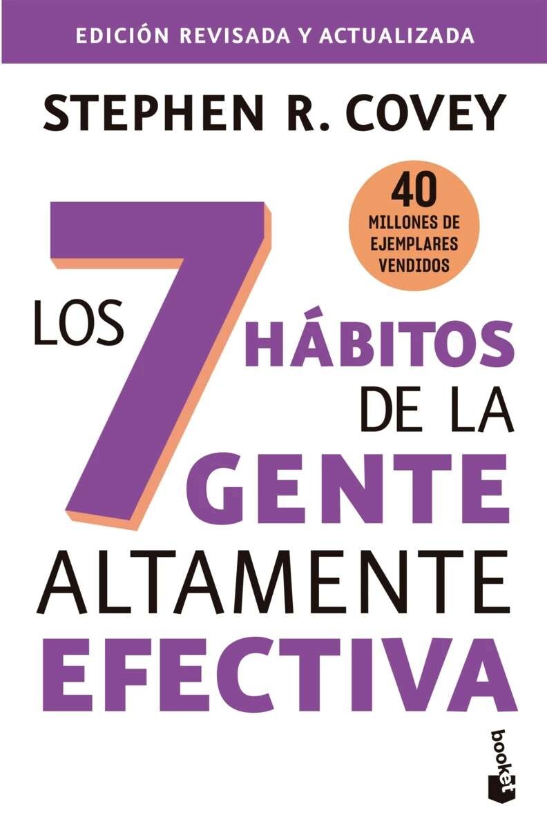 Los 7 hábitos de la gente altamente efectiva 