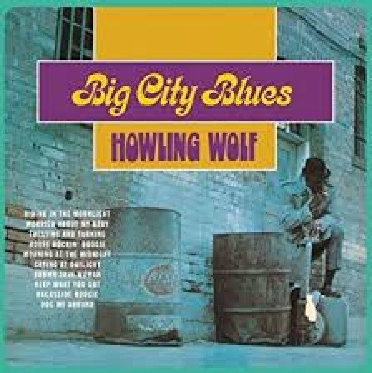 (l) Howlin Wolf-big City Blues 