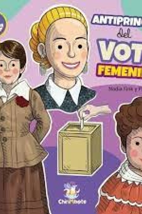 ANTIPRINCESAS DEL VOTO FEMENINO ANTIPRINCESAS DEL VOTO FEMENINO