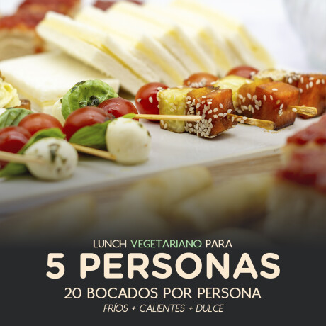 Lunch Vegetariano para 5 Personas 000