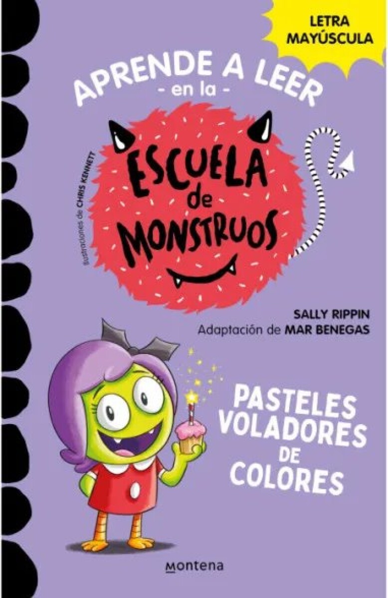 APRENDE A LEER EN LA ESCUELA DE MONSTRUOS 5 - PASTELES VOLADORES DE COLORES 
