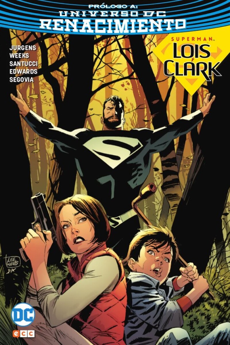 Superman: Lois y Clark - La llegada 