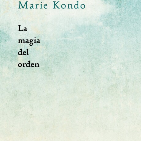 MAGIA DEL ORDEN MAGIA DEL ORDEN