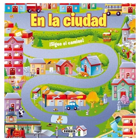 Libro Coleccion Sigue el Camino: En la ciudad Libro Coleccion Sigue el Camino: En la ciudad