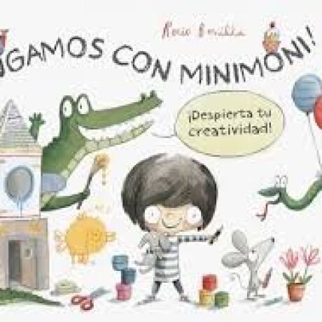 JUGAMOS CON MINIMONI! JUGAMOS CON MINIMONI!