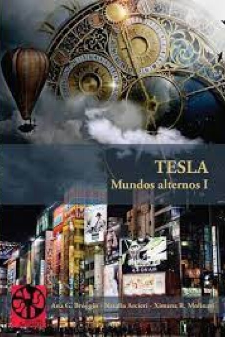 TESLA MUNDOS ALTERNOS I TESLA MUNDOS ALTERNOS I