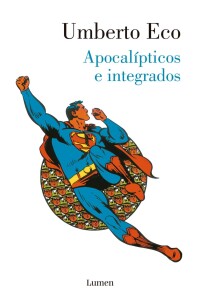 Apocalípticos E Integrados Apocalípticos E Integrados