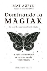 Dominando La Magiak Dominando La Magiak