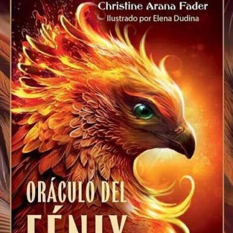 ORACULO DEL FENIX ORACULO DEL FENIX