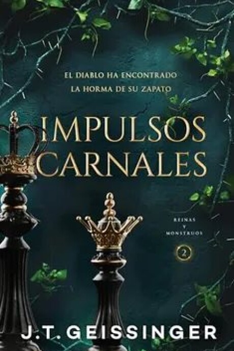 IMPULSOS CARNALES (REINAS Y MONSTRUOS 2) IMPULSOS CARNALES (REINAS Y MONSTRUOS 2)