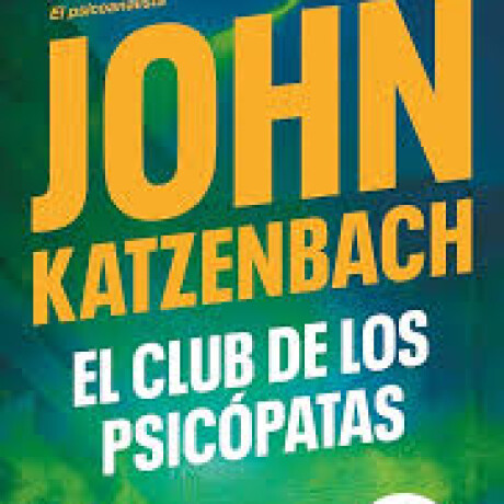 EL CLUB DE LOS PSICOPATAS EL CLUB DE LOS PSICOPATAS