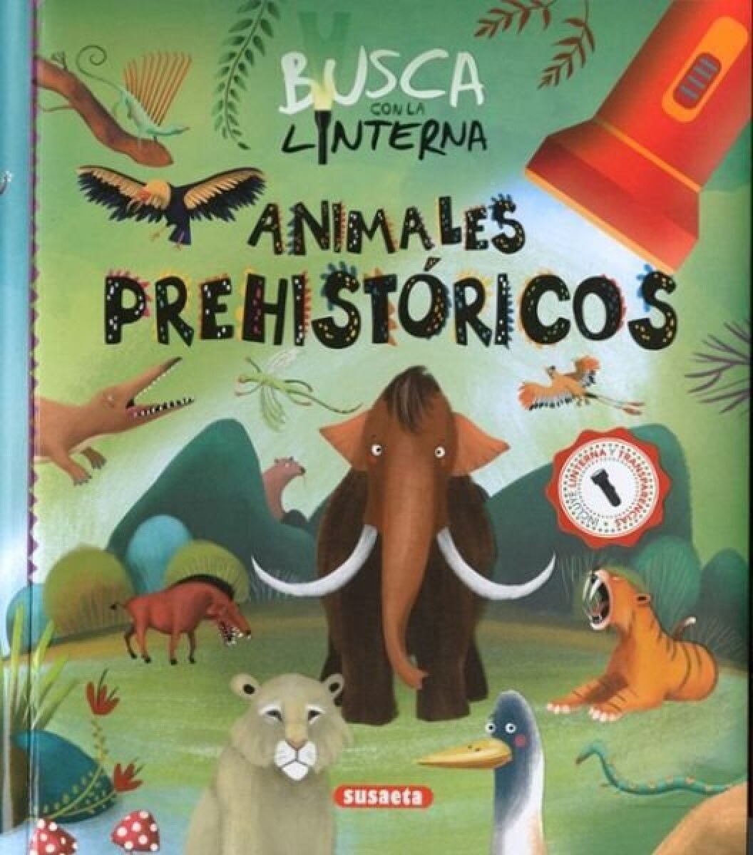 BUSCA CON LA LINTERNA ANIMALES PREHISTORICOS 