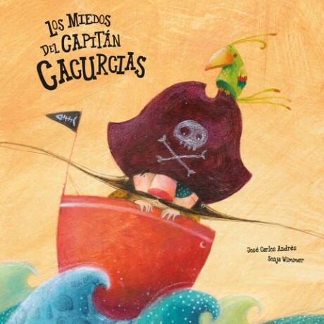 MIEDOS DEL CAPITAN CACURCIAS LOS MIEDOS DEL CAPITAN CACURCIAS LOS