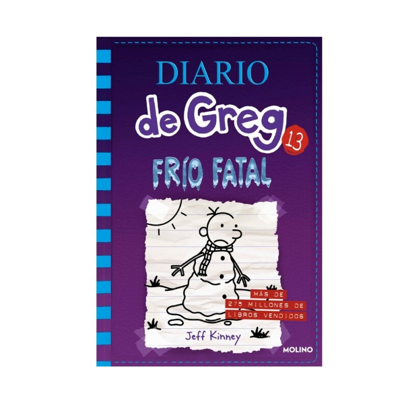DIARIO DE GREG 13 (TD). FRIO FATAL DIARIO DE GREG 13 (TD). FRIO FATAL