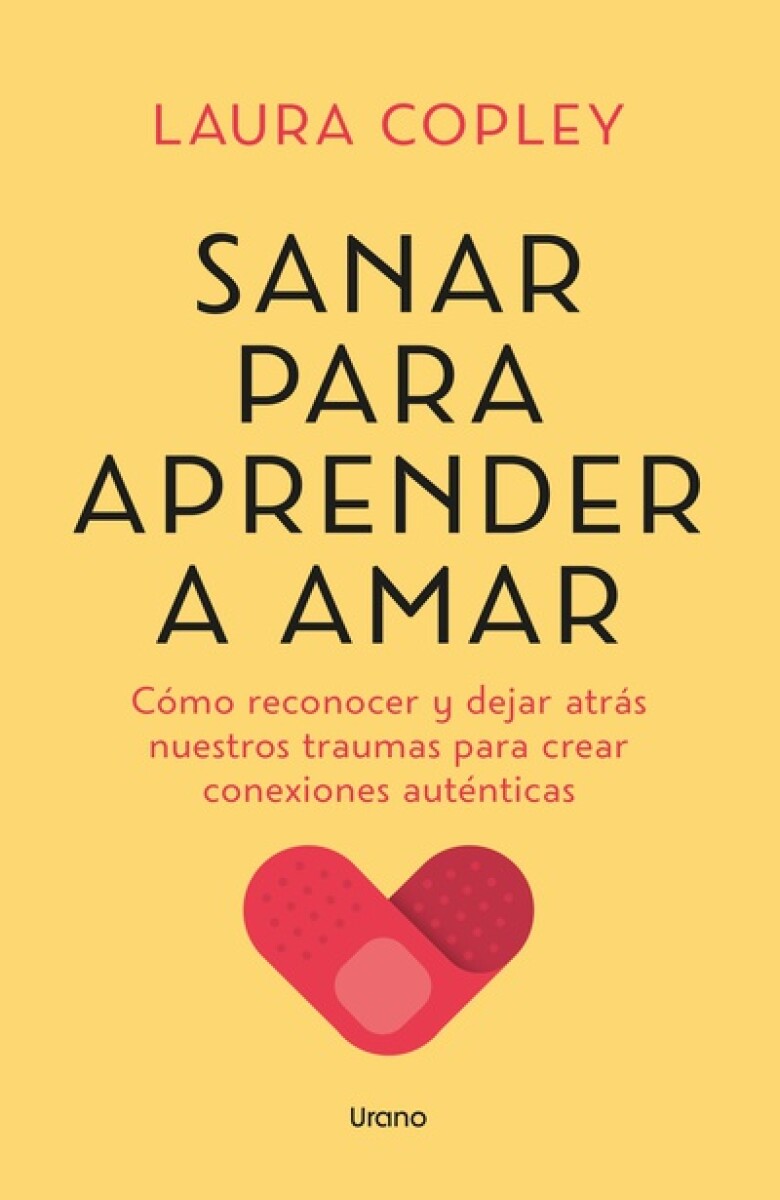 Sanar para aprender a amar 