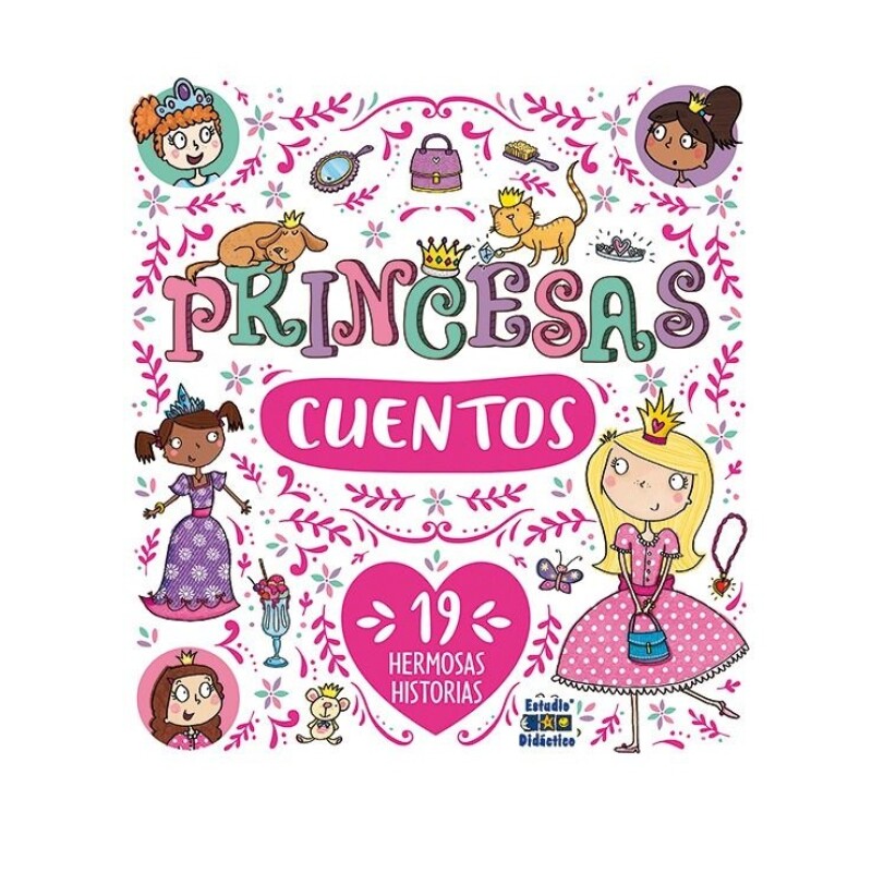 CUENTOS DE PRINCESAS CUENTOS DE PRINCESAS