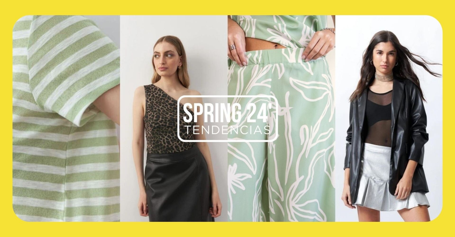 TENDENCIAS SPRING'24