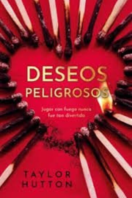 DESEOS PELIGROSOS DESEOS PELIGROSOS
