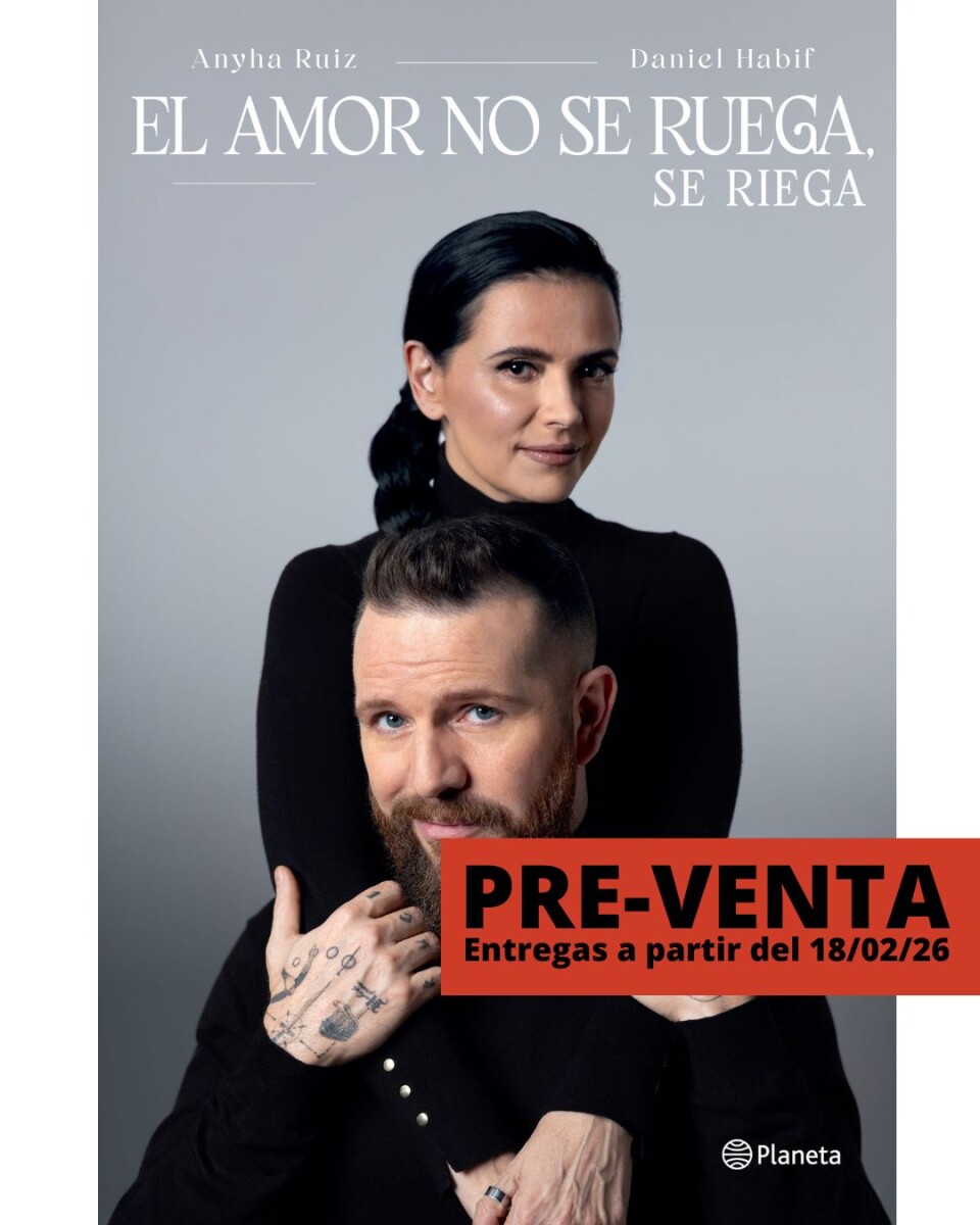 El amor no se ruega, se riega PRE-VENTA . Entregas a partir del lunes 18/02/2026 