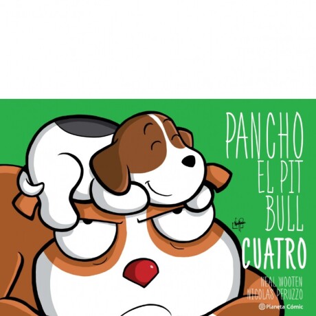 PANCHO EL PITBULL CUATRO PANCHO EL PITBULL CUATRO