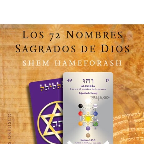 LOS 72 NOMBRES SAGRADOS DE DIOS LOS 72 NOMBRES SAGRADOS DE DIOS