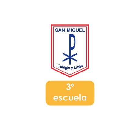 Lista de Materiales Escolares Colegio San Miguel - 3º Escuela Lista de Materiales Escolares Colegio San Miguel - 3º Escuela