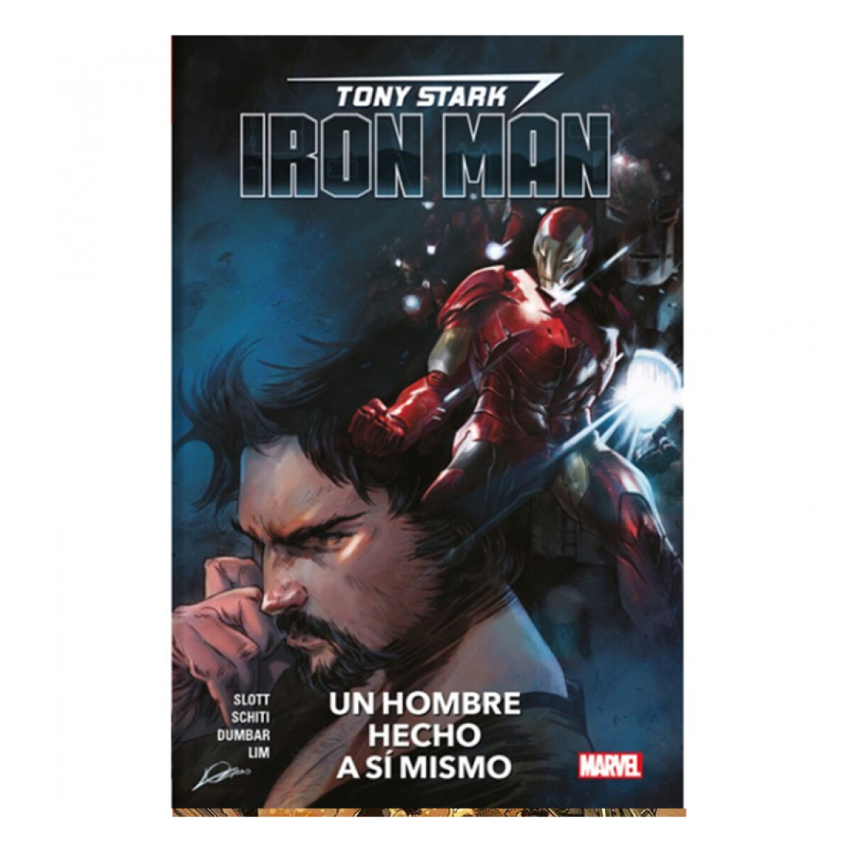 Tony Stark Iron Man: Un hombre hecho a sí mismo 