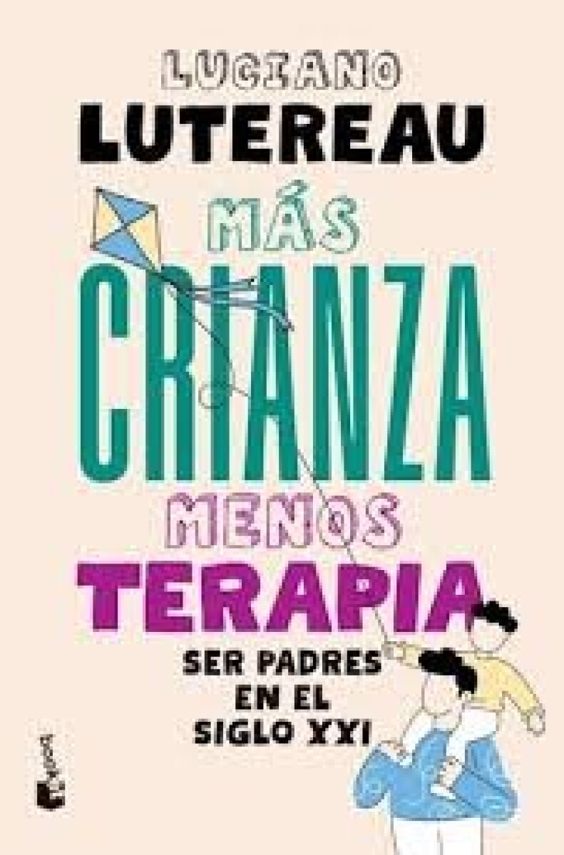 MAS CRIANZA MENOS TERAPIA 