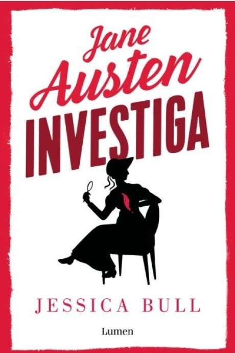 JANE AUSTEN INVESTIGA JANE AUSTEN INVESTIGA