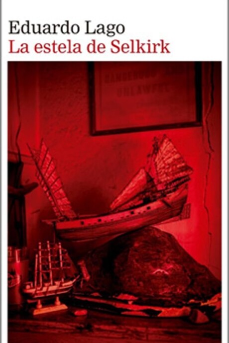 LA ESTELA DE SELKIRK LA ESTELA DE SELKIRK