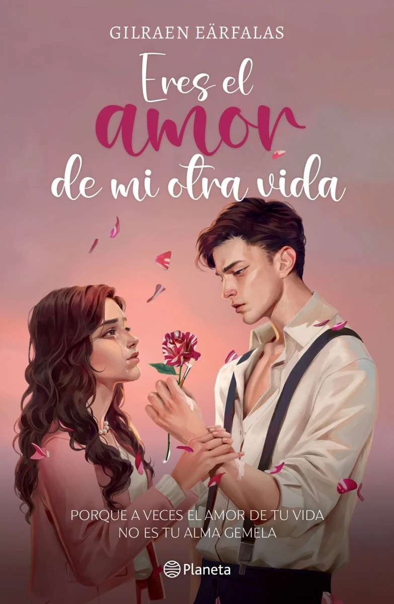 Eres el amor de mi otra vida 