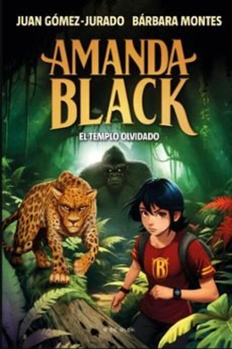 AMANDA BLACK 11 - EL TEMPLO OLVIDADO AMANDA BLACK 11 - EL TEMPLO OLVIDADO