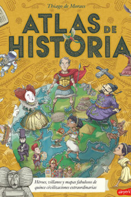ATLAS DE HISTORIA ATLAS DE HISTORIA