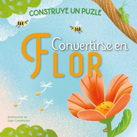 CONVERTIRSE EN FLOR CONVERTIRSE EN FLOR